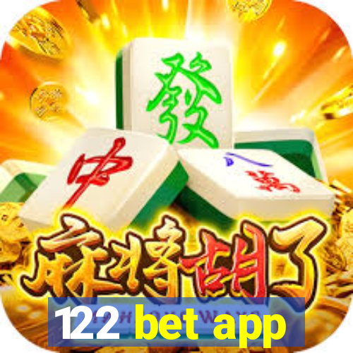 122 bet app